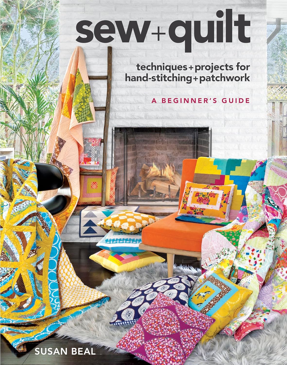 Sew + Quilt by Susan Beal