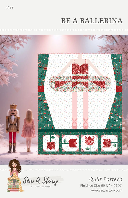 Be A Ballerina Quilt Pattern by Sew A Story