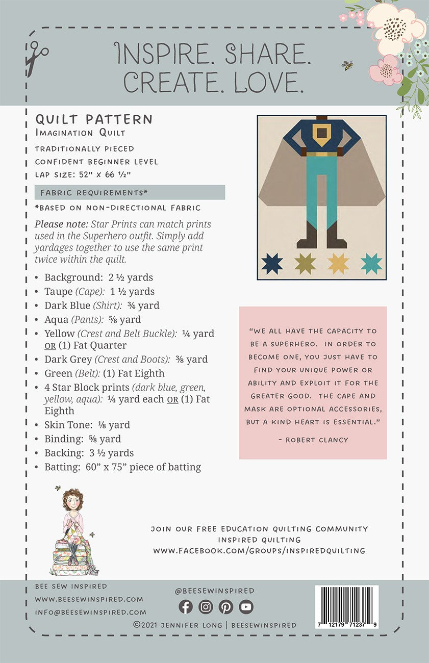 Be A Superhero - Be Brave - Quilt Pattern # BSI212 - Special Order