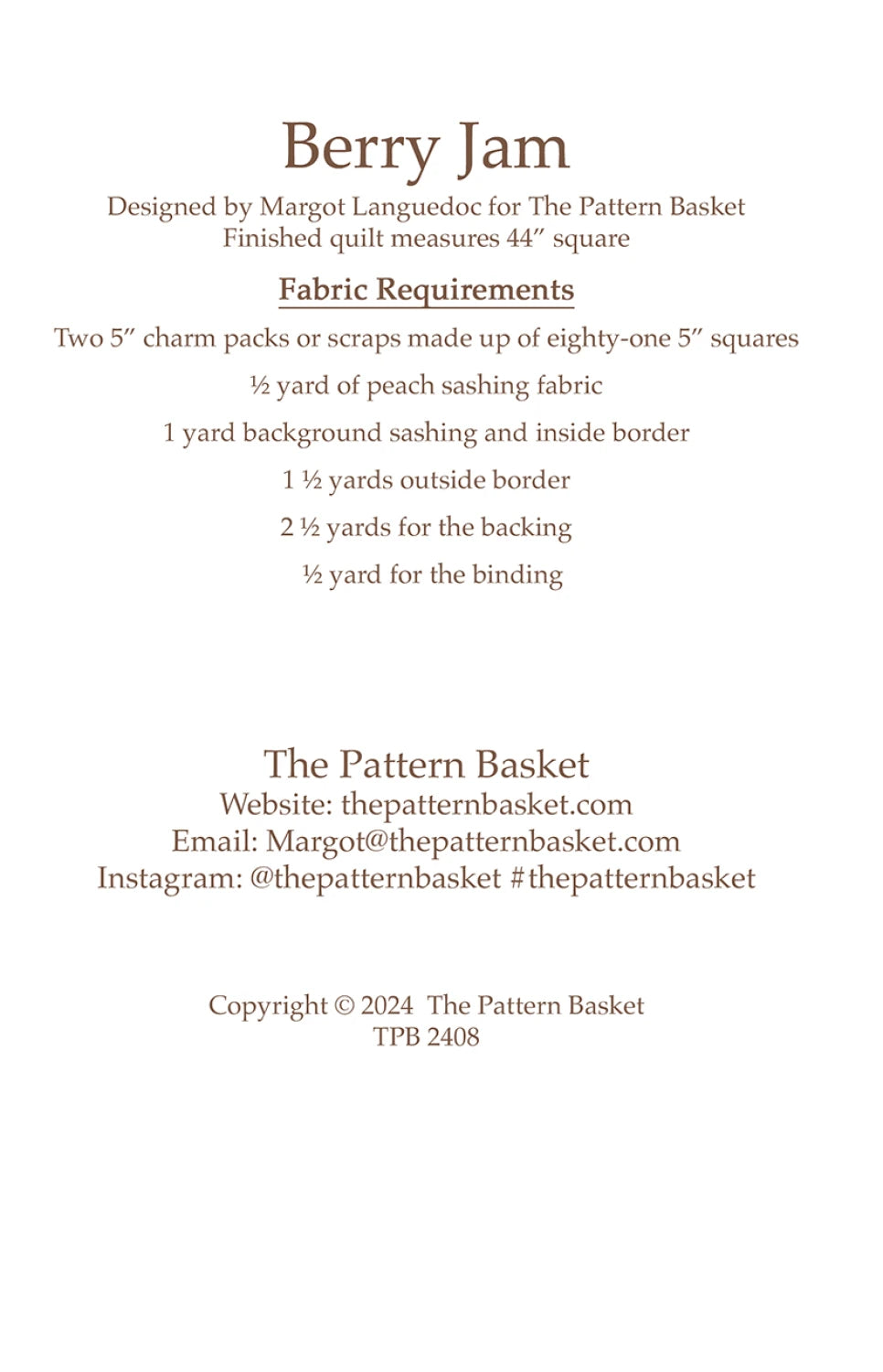 Berry Jam Quilt Pattern by the Pattern Basket