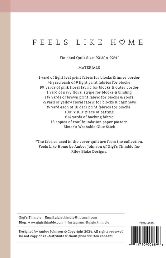 Feels Like Home Quilt Pattern by Gigi's Thimble