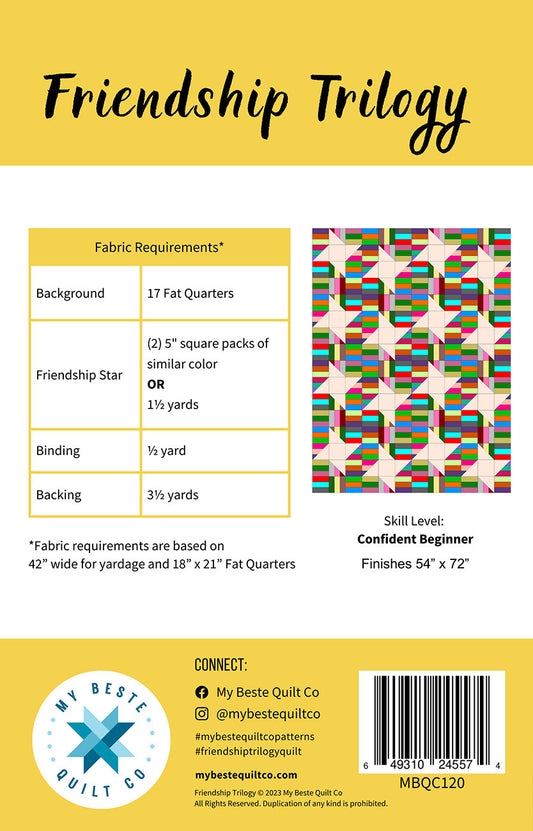 Friendship Trilogy Quilt Pattern by My Beste Quilt Co.