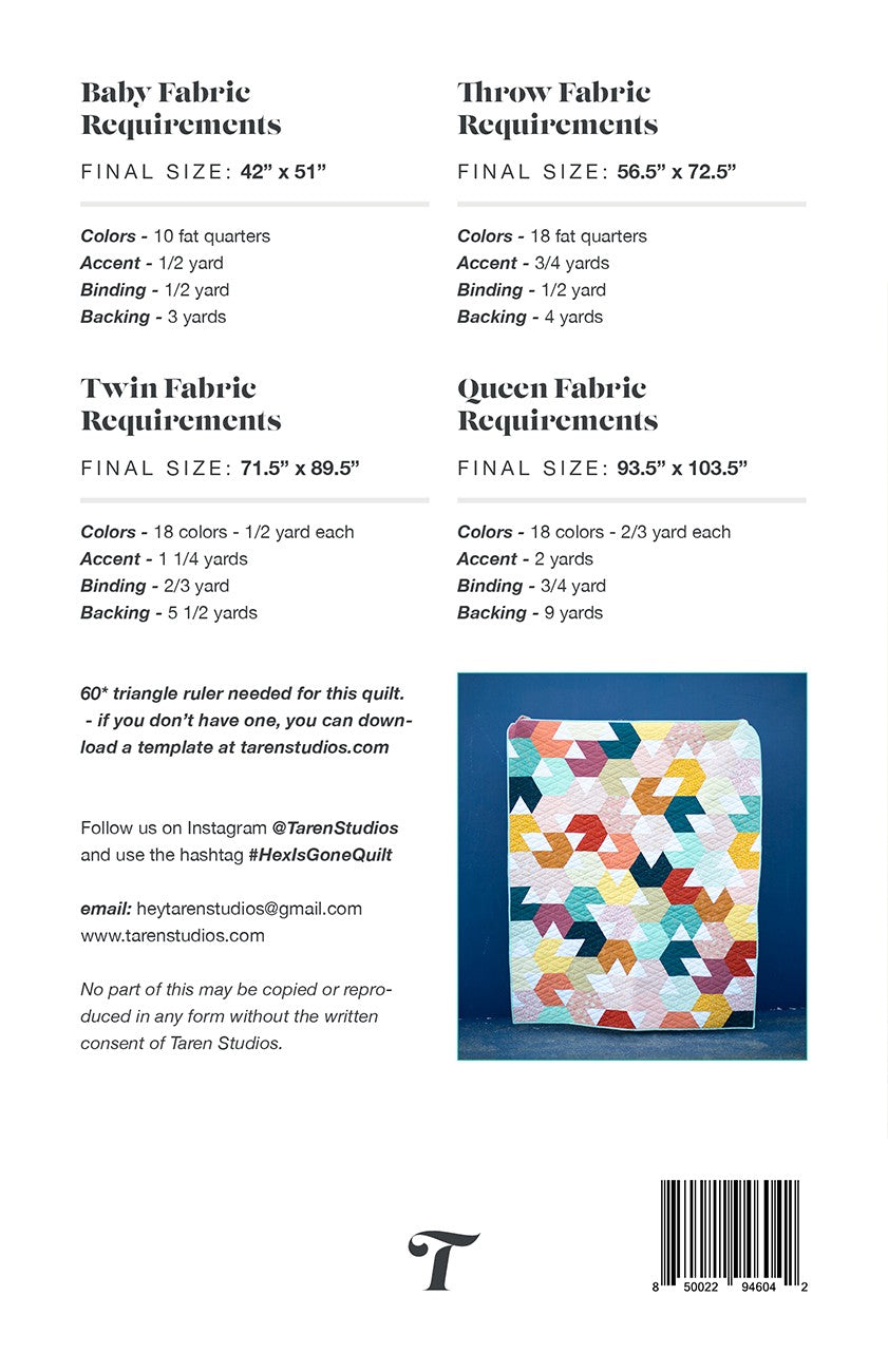 Hex Is Gone Quilt Pattern by Taren Studios