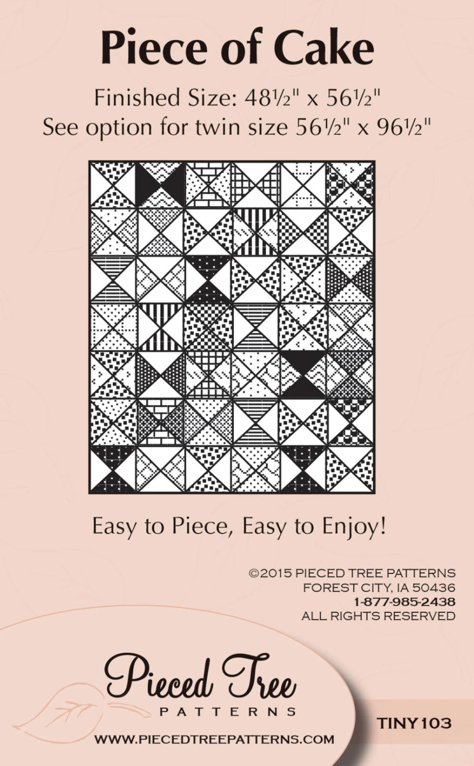 Piece of Cake Quilt Pattern by Pieced Tree Quilts