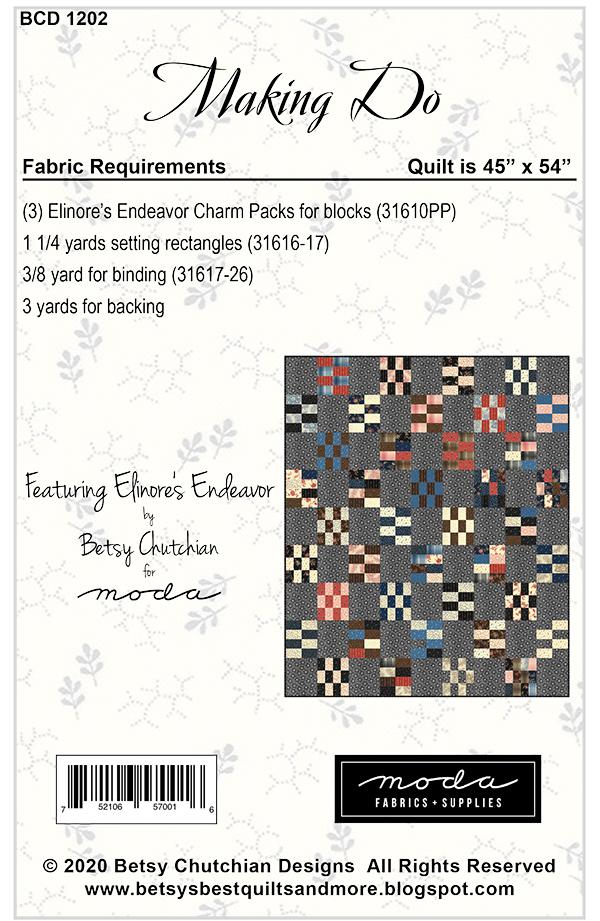 Making Do Quilt Pattern by Betsy Chutchian Designs