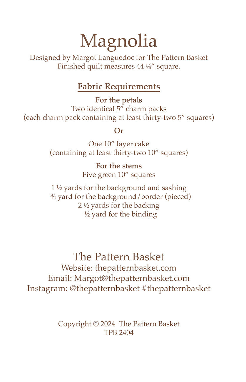 Magnolia Quilt Pattern by The Pattern Basket