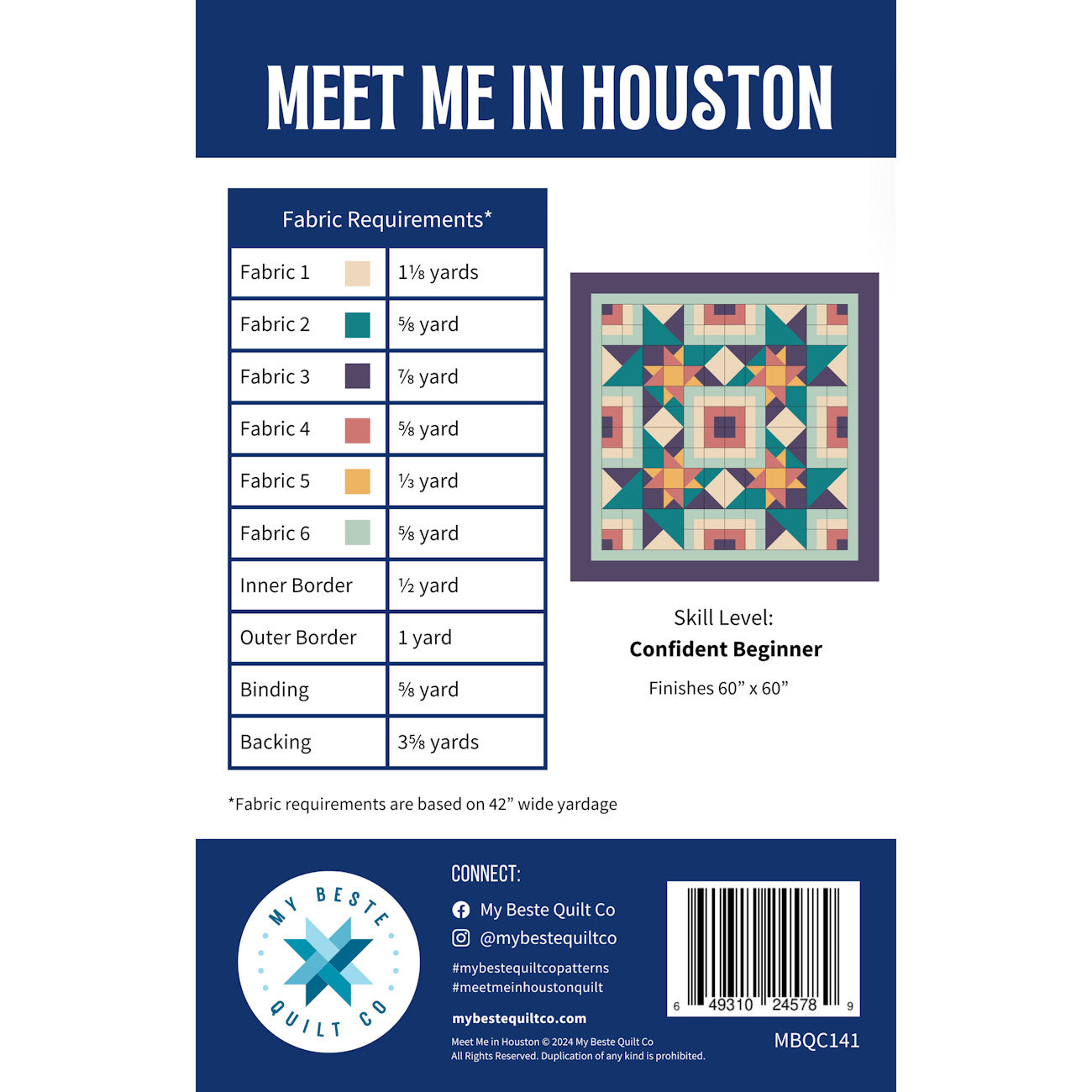 Meet Me in Houston Quilt Pattern by My Beste Quilt Co.