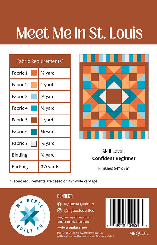 Meet Me in St. Louis Quilt Pattern by My Beste Quilt Co.