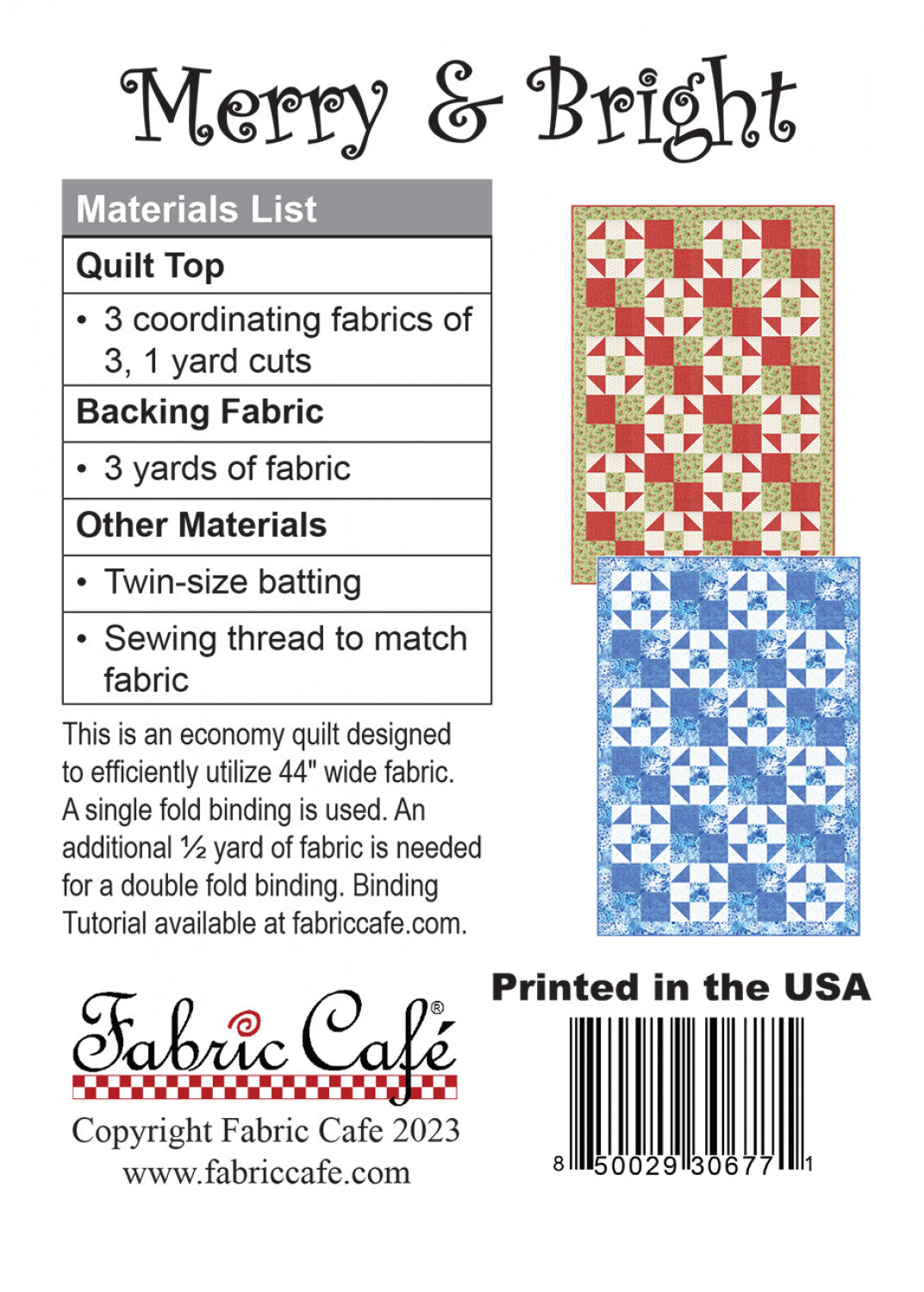 Merry & Bright Quilt Pattern by Fabric Cafe