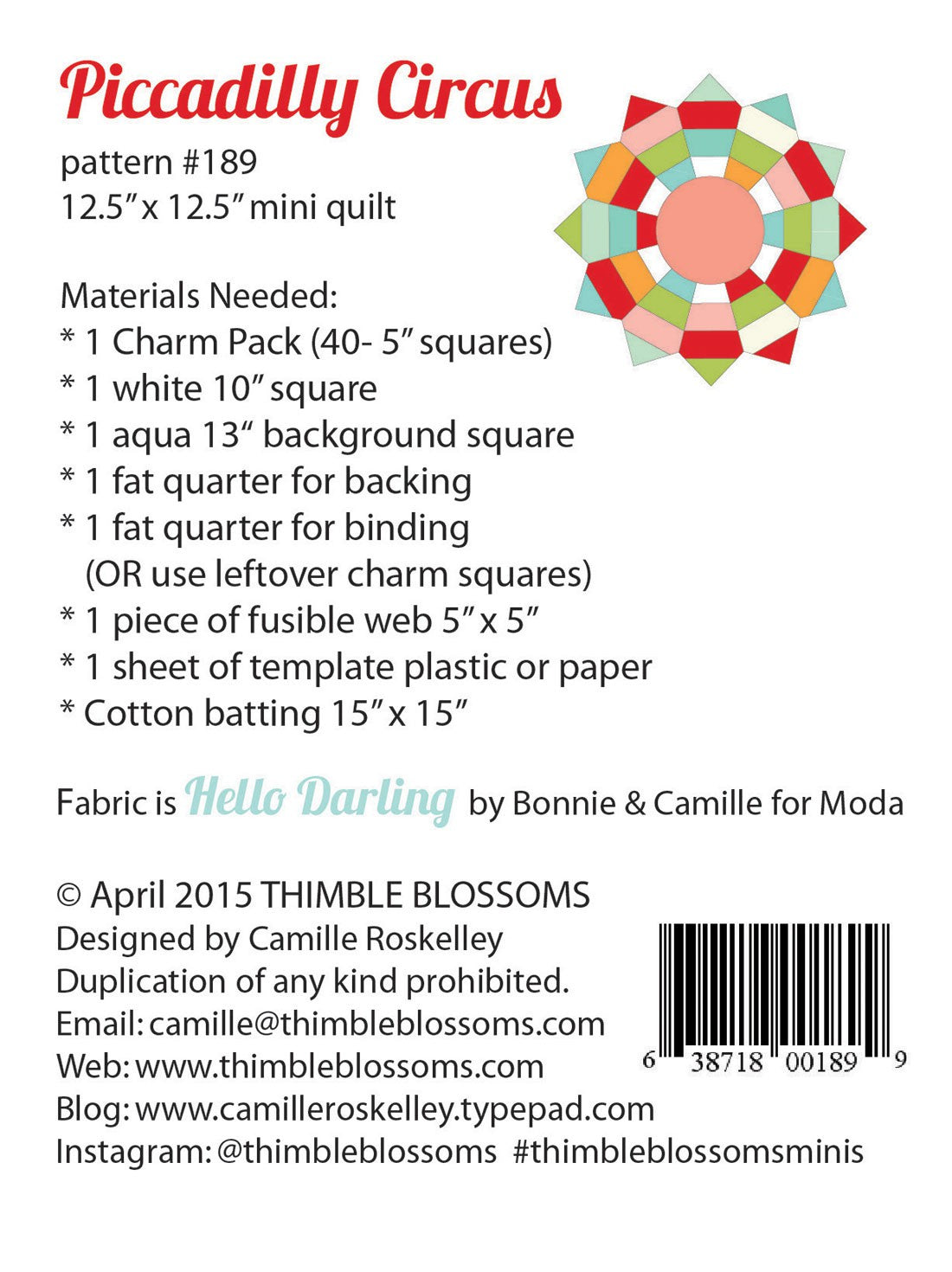 Mini Piccadilly Circus Quilt Pattern by Thimble Blossoms