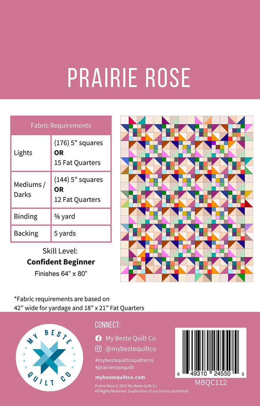 Prairie Rose Quilt Pattern by My Beste Quilt Co.
