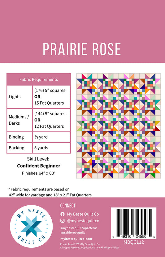 Prairie Rose Quilt Pattern by My Beste Quilt Co.