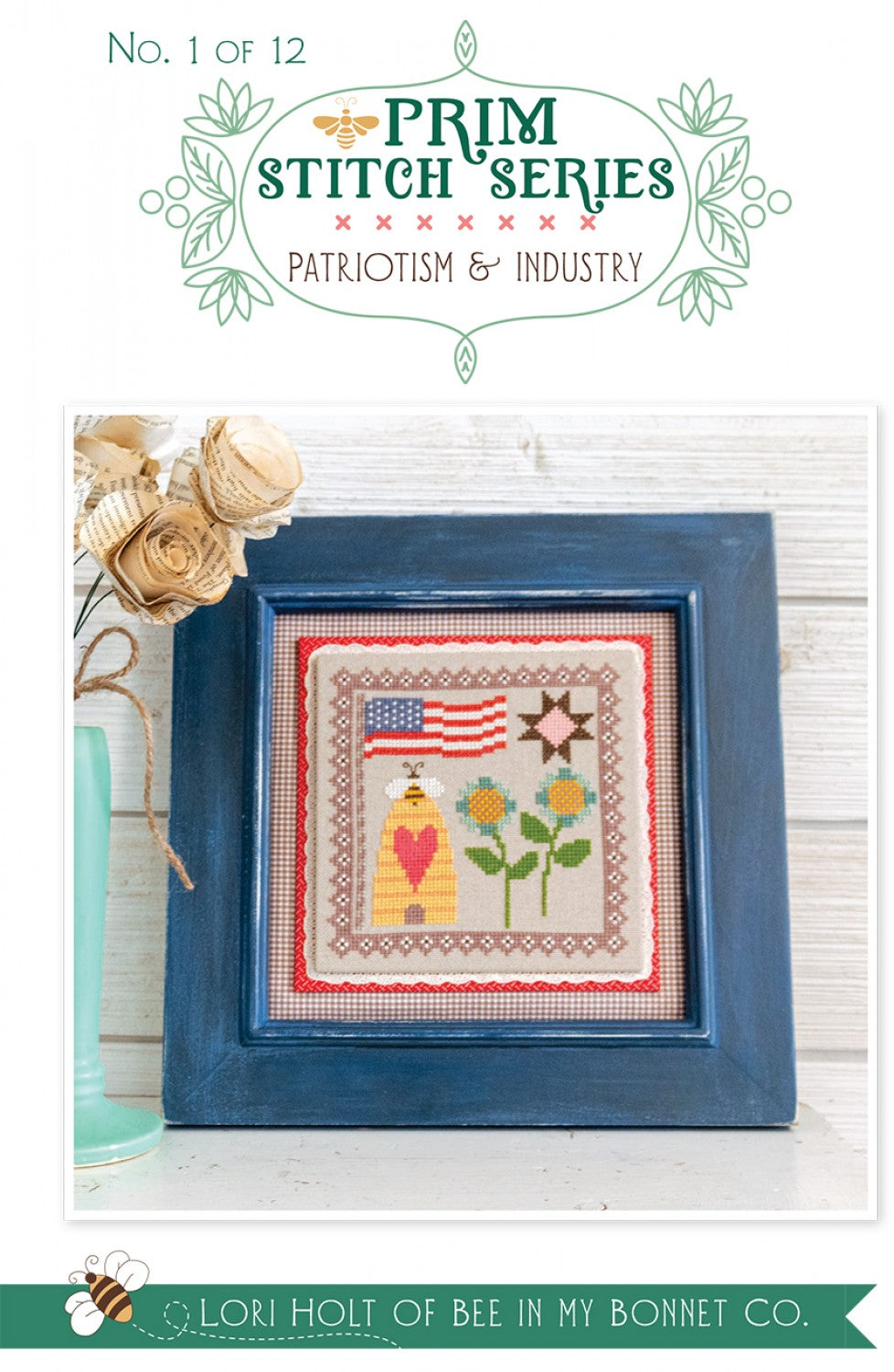 Prim Stitch Series #1 - Patriotism & Industry # ISE-420 - Special Order