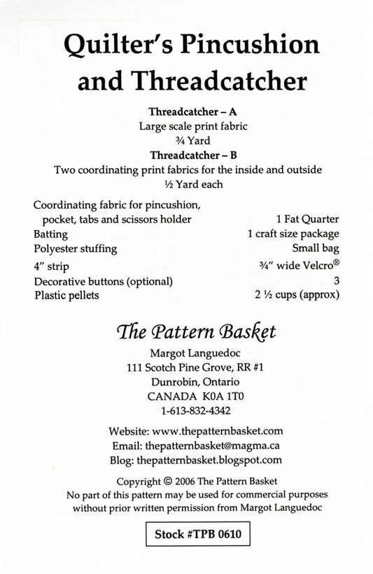 Quilter's Pincushion & Thread Catcher Pattern by The Pattern Basket