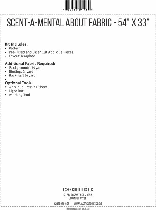 Scent-A-Mental About Fabric # LCQF897969 - Kit - Special Order
