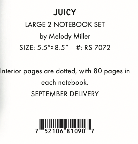 Juicy by Melody Miller - 2 Notebook Set RS7072 (Estimated Ship Date Sept. 2024)