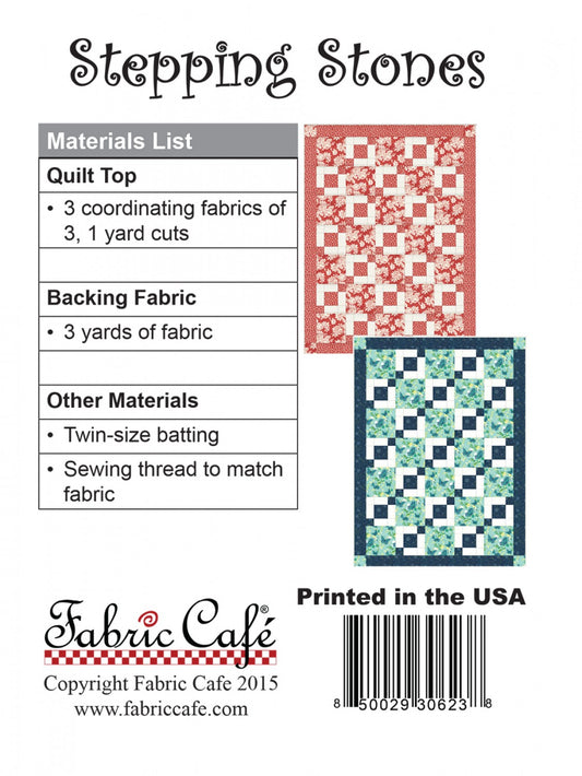 Stepping Stones Quilt Pattern by Fabric Cafe