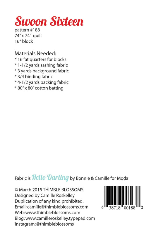 Swoon Sixteen Quilt Pattern by Thimble Blossoms