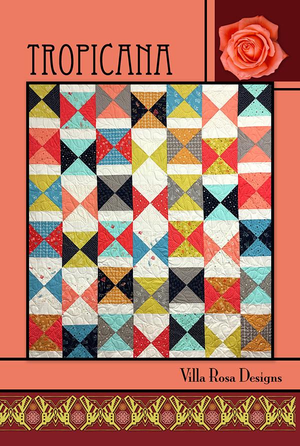 Tropicana Quilt Pattern by Villa Rosa Designs