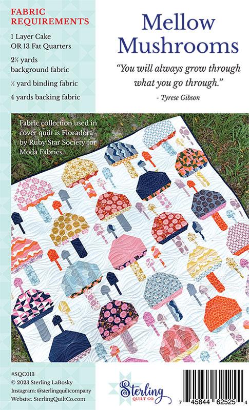 Mellow Mushrooms Quilt Pattern by Sterling Quilt Co