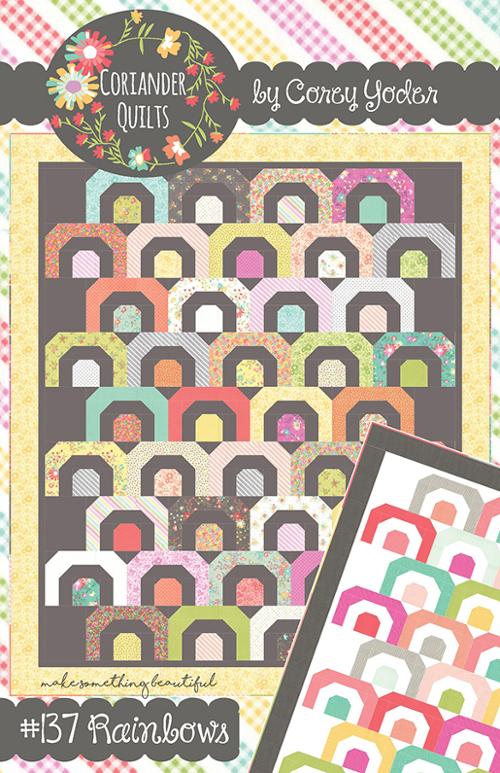 Rainbows Quilt Pattern by Corey Yoder of Coriander Quilts