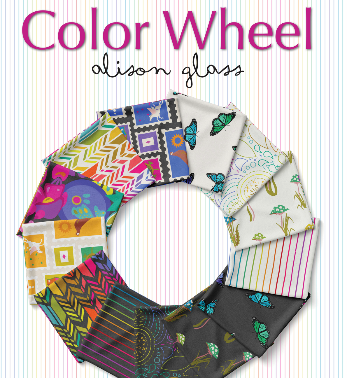 Color Wheel by Alison Glass