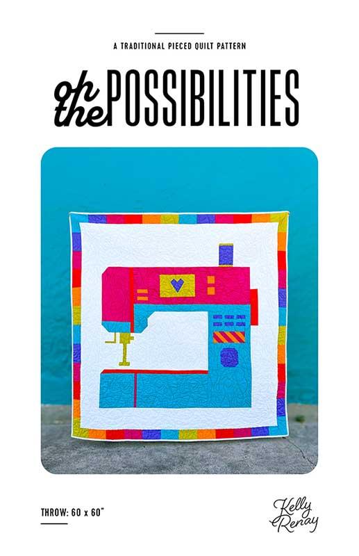 1-800-Notions by Ruby Star Society Collaborative REPRINT : Oh The Possibilities Quilt Kit