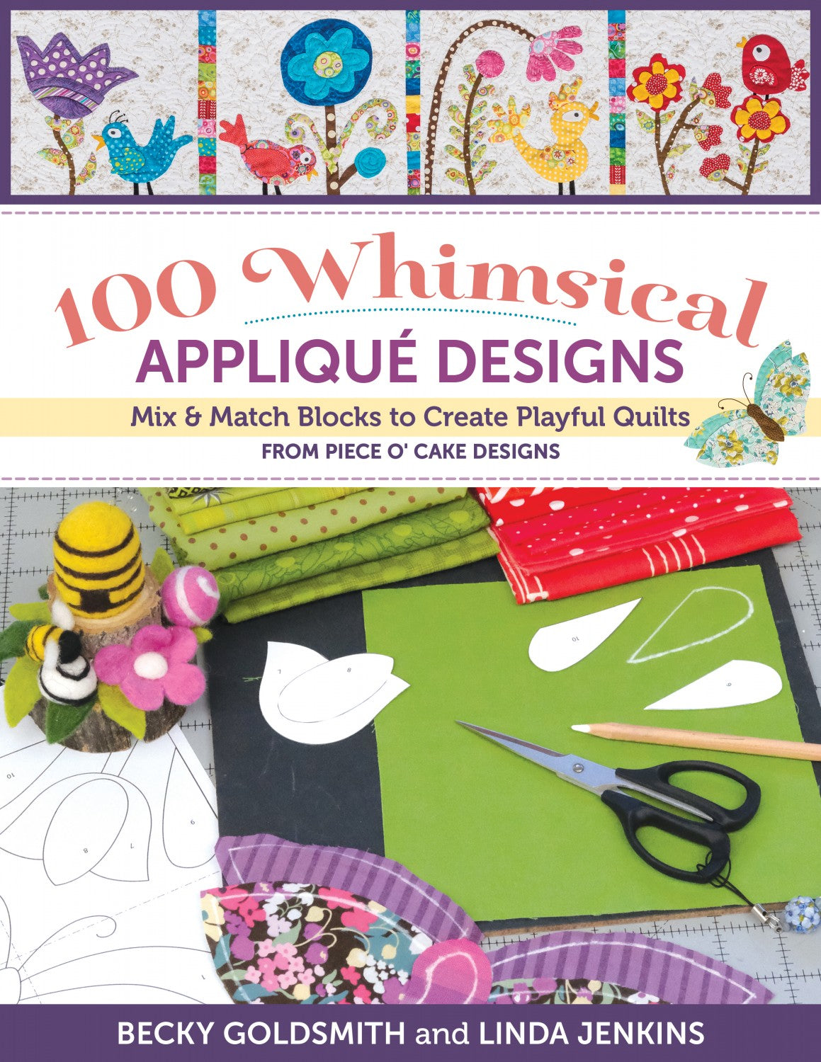 100 Whimsical Appliqué Designs by Linda Jenkins & Becky Goldsmith