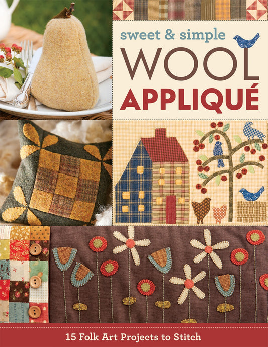 Sweet & Simple Wool Applique # 11287 - Special Order