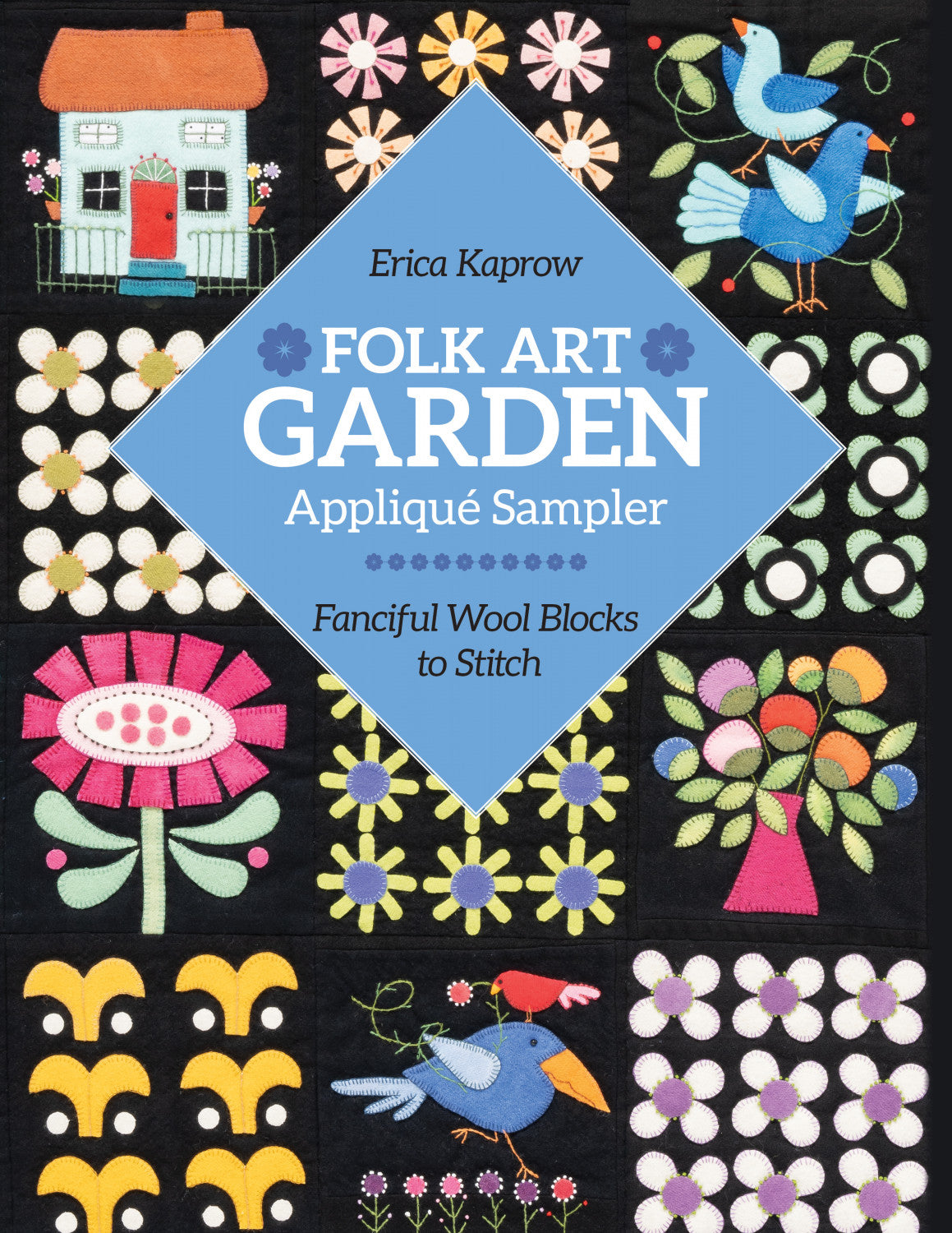 Folk Art Garden Applique Sampler # 11540 - Special Order