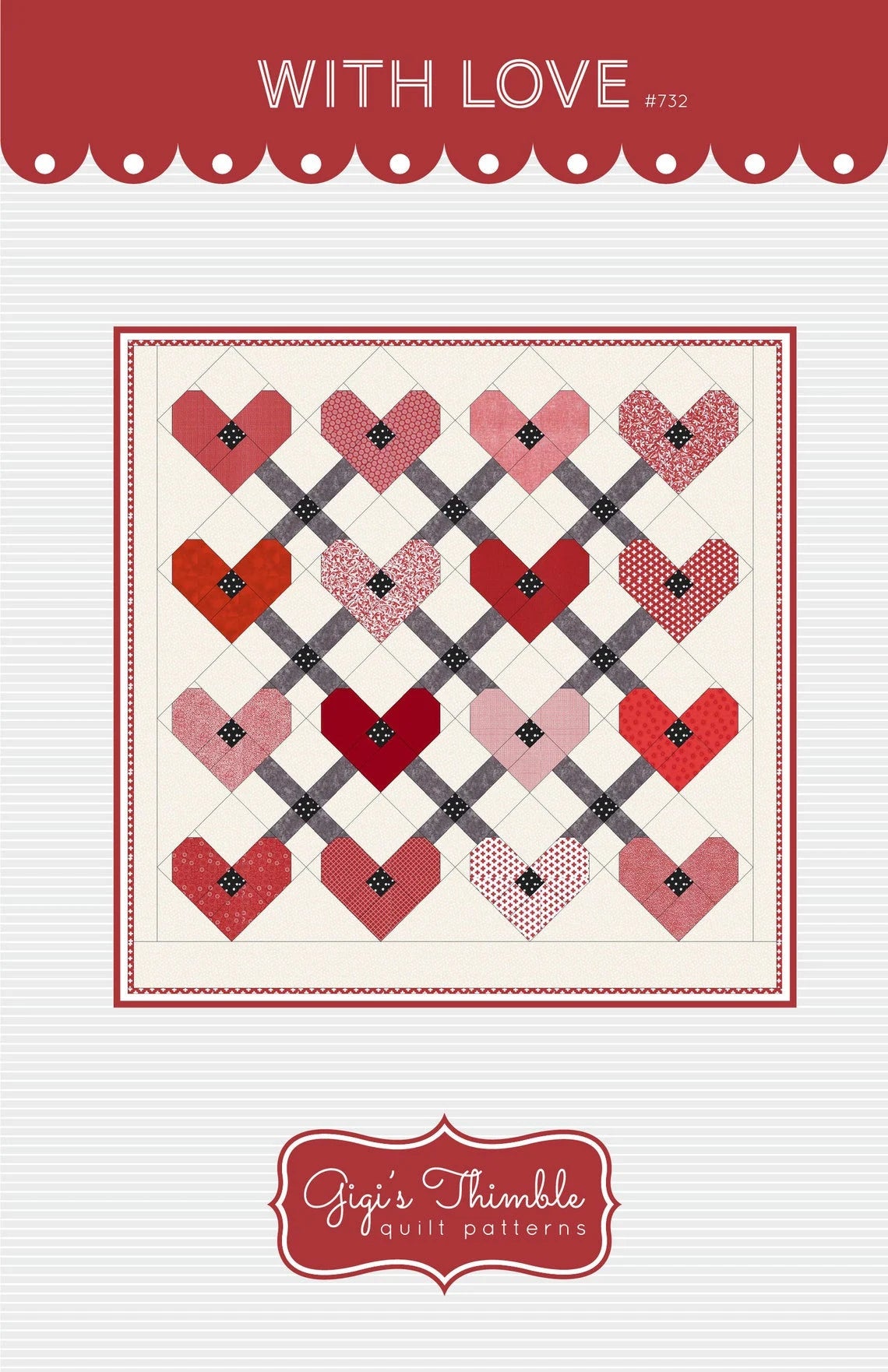With Love Quilt Pattern by Amber Johnson of Gigi’s Thimble Quilt Patterns