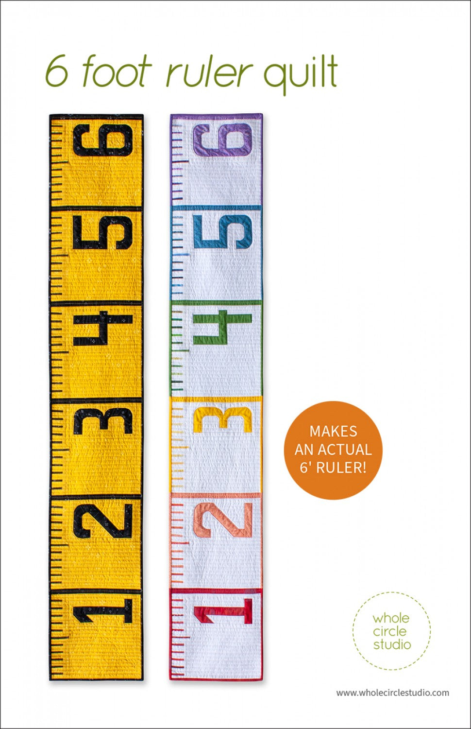 6 Foot Ruler Pattern by Whole Circle Studio