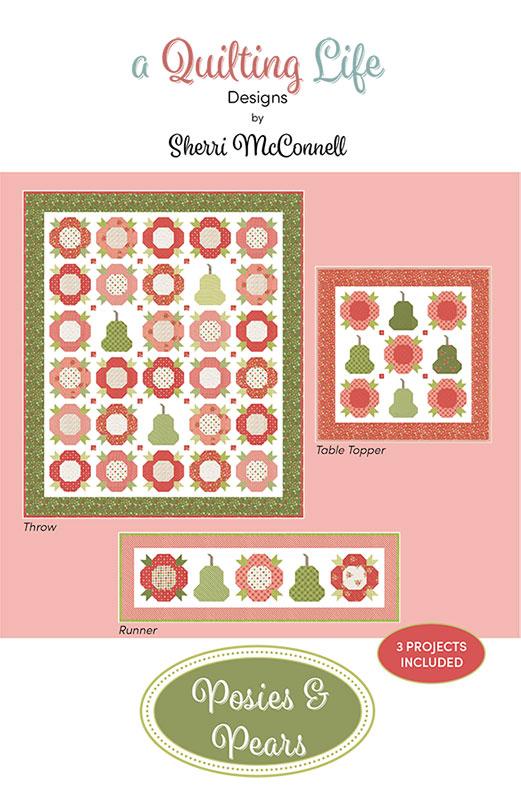 Posies & Pear Quilt Pattern by A Quilting Life