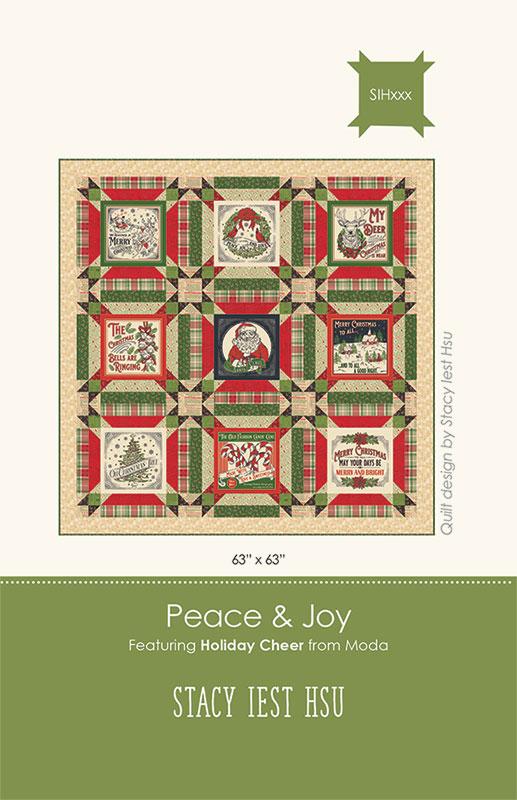 Peace and Joy Quilt Pattern by Stacy Iest Hsu
