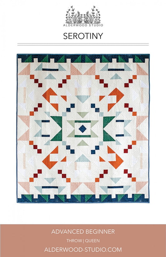 Serotiny Quilt Pattern # ALD-SEROTINY -Special Order