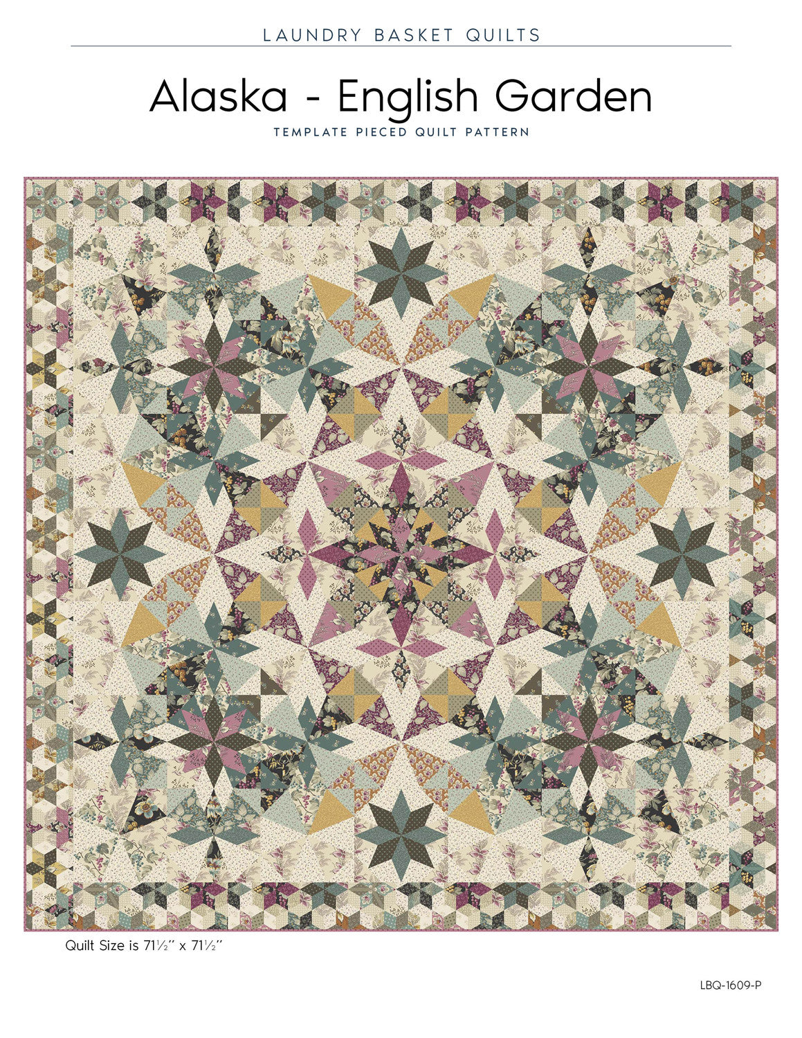 Alaska - English Garden Quilt Pattern by Laundry Basket Quilts