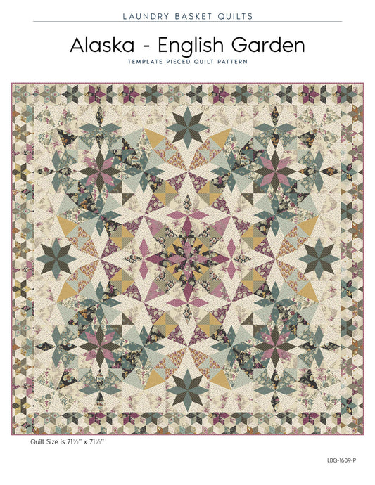 Alaska - English Garden Quilt Pattern by Laundry Basket Quilts