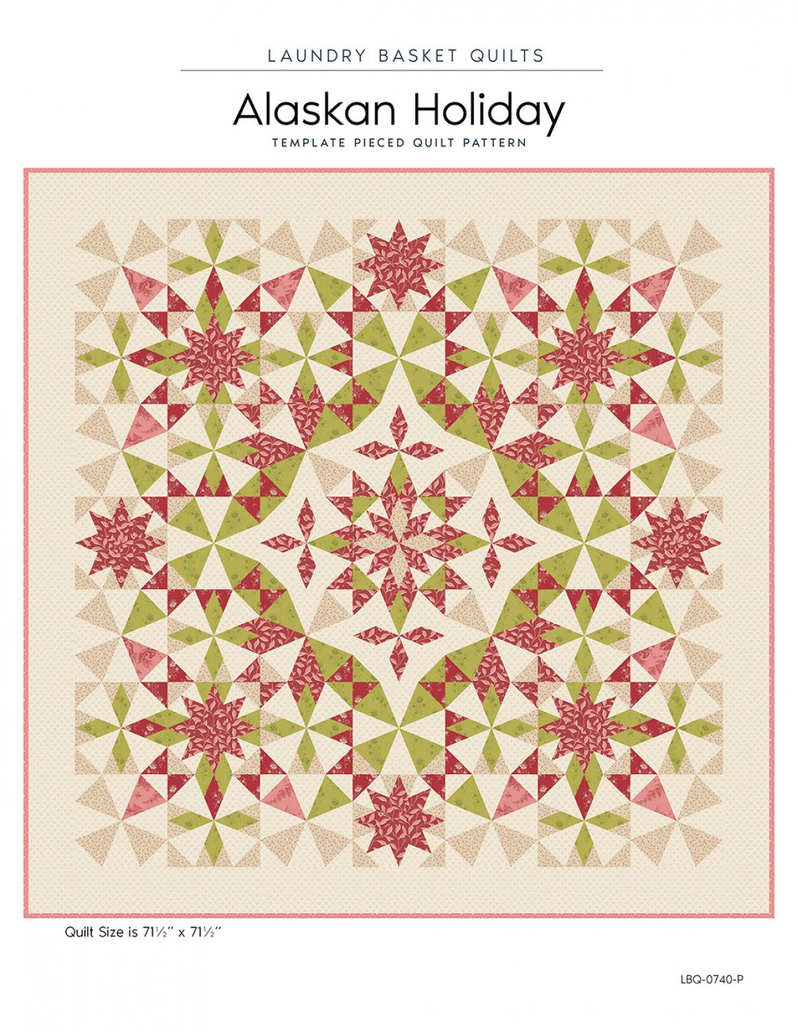 Alaskan Holiday Quilt Pattern by Laundry Basket Quilts