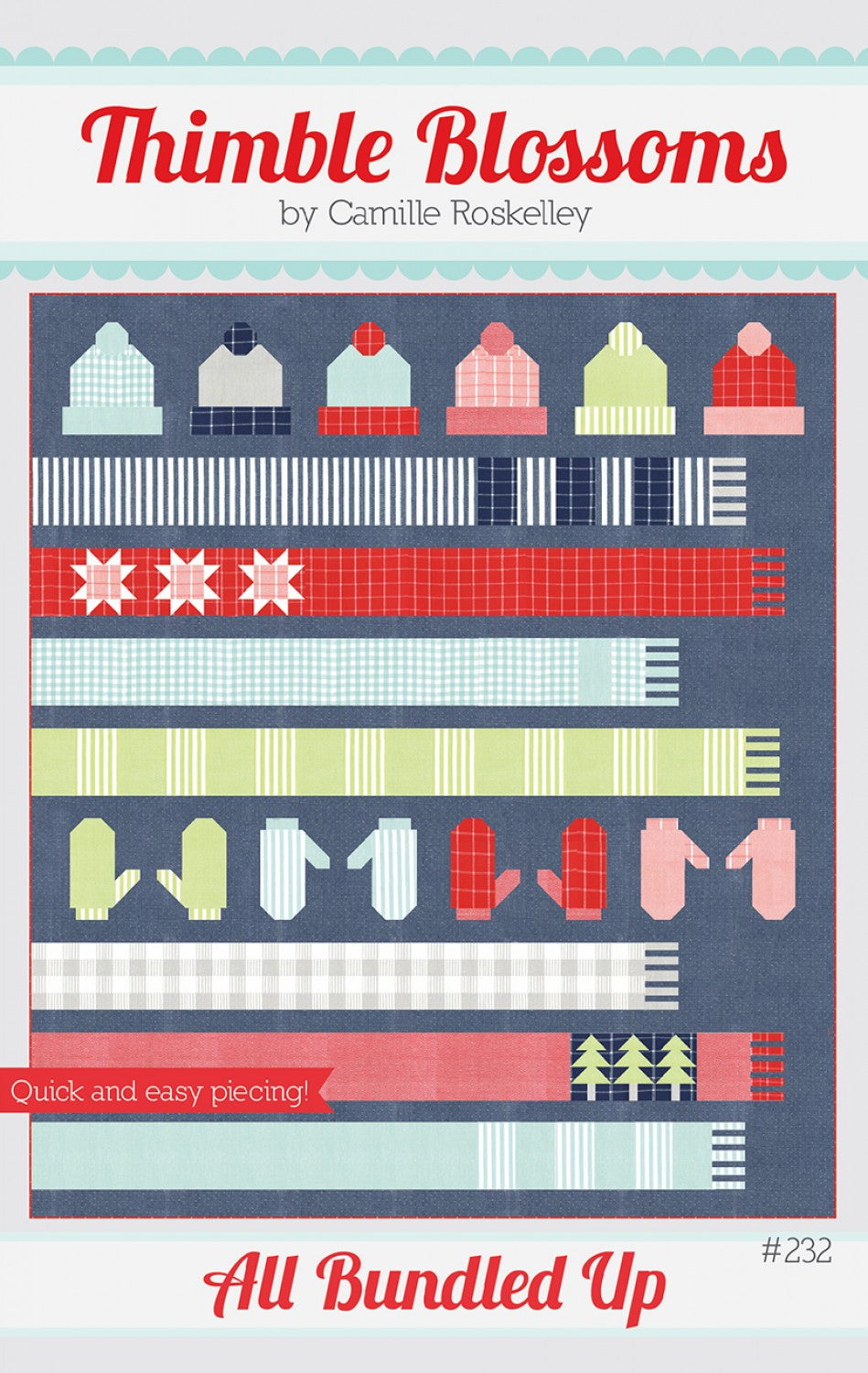 All Bundled Up Quilt Pattern by Thimble Blossoms