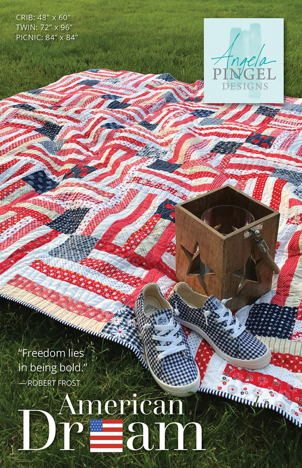 American Dream Quilt Pattern by Angela Pingle