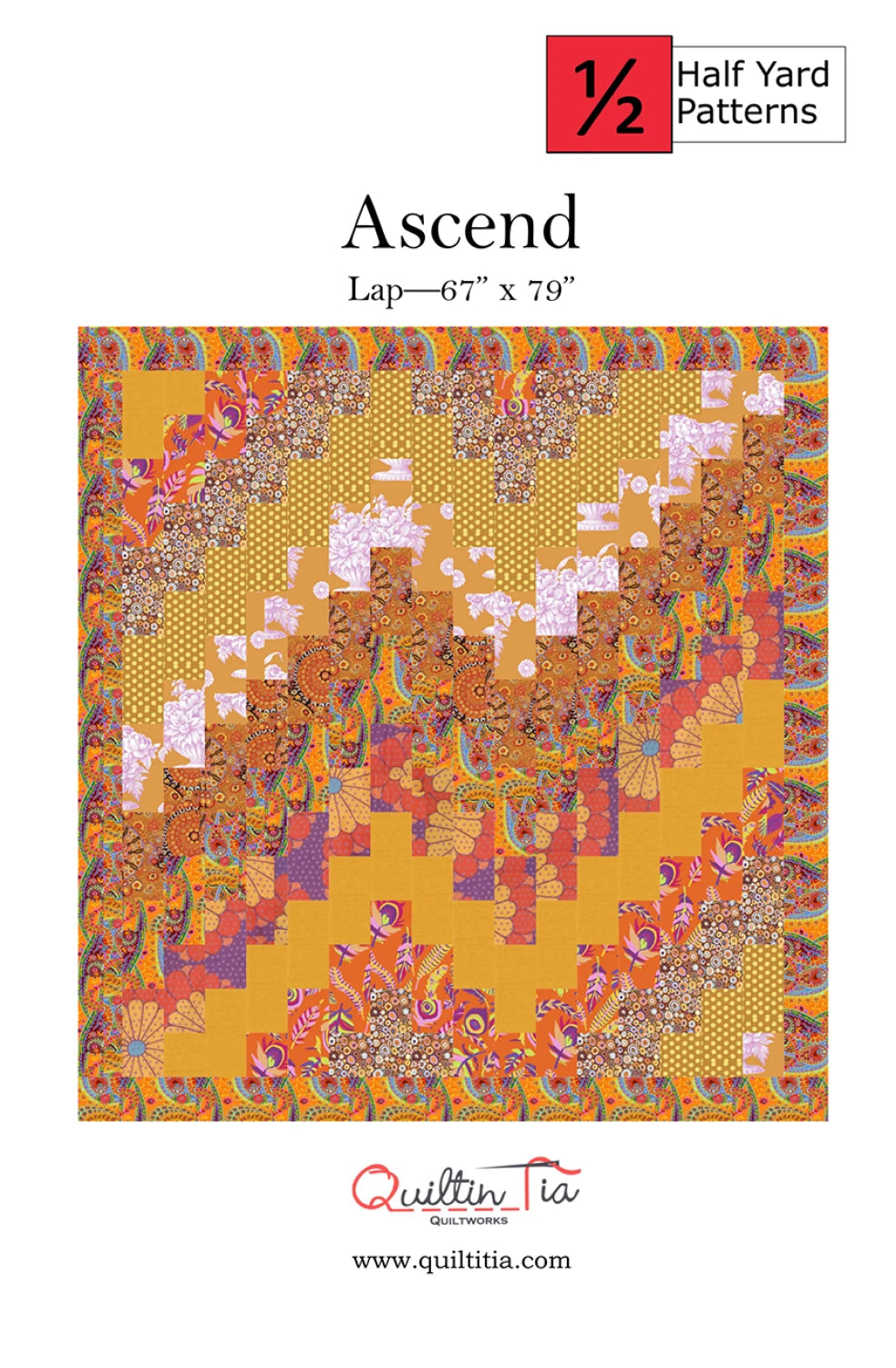 Ascend Quilt Pattern by Quiltin’ Tia