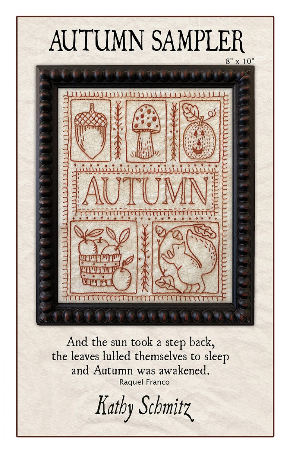 Autumn Sampler Embroidery Pattern by Kathy Schmitz