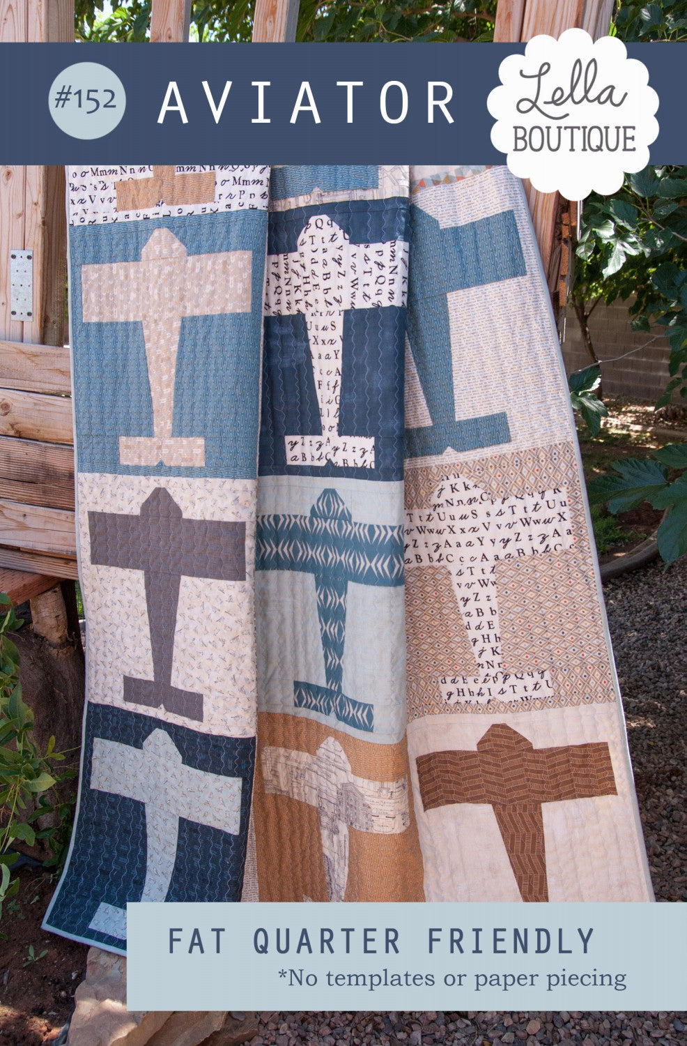 Aviator Quilt Pattern by Lella Boutique
