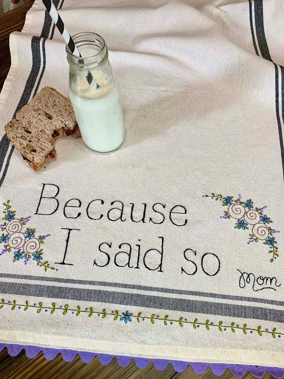 Because I Said So Dishtowel Kit # BR255K - Special Order