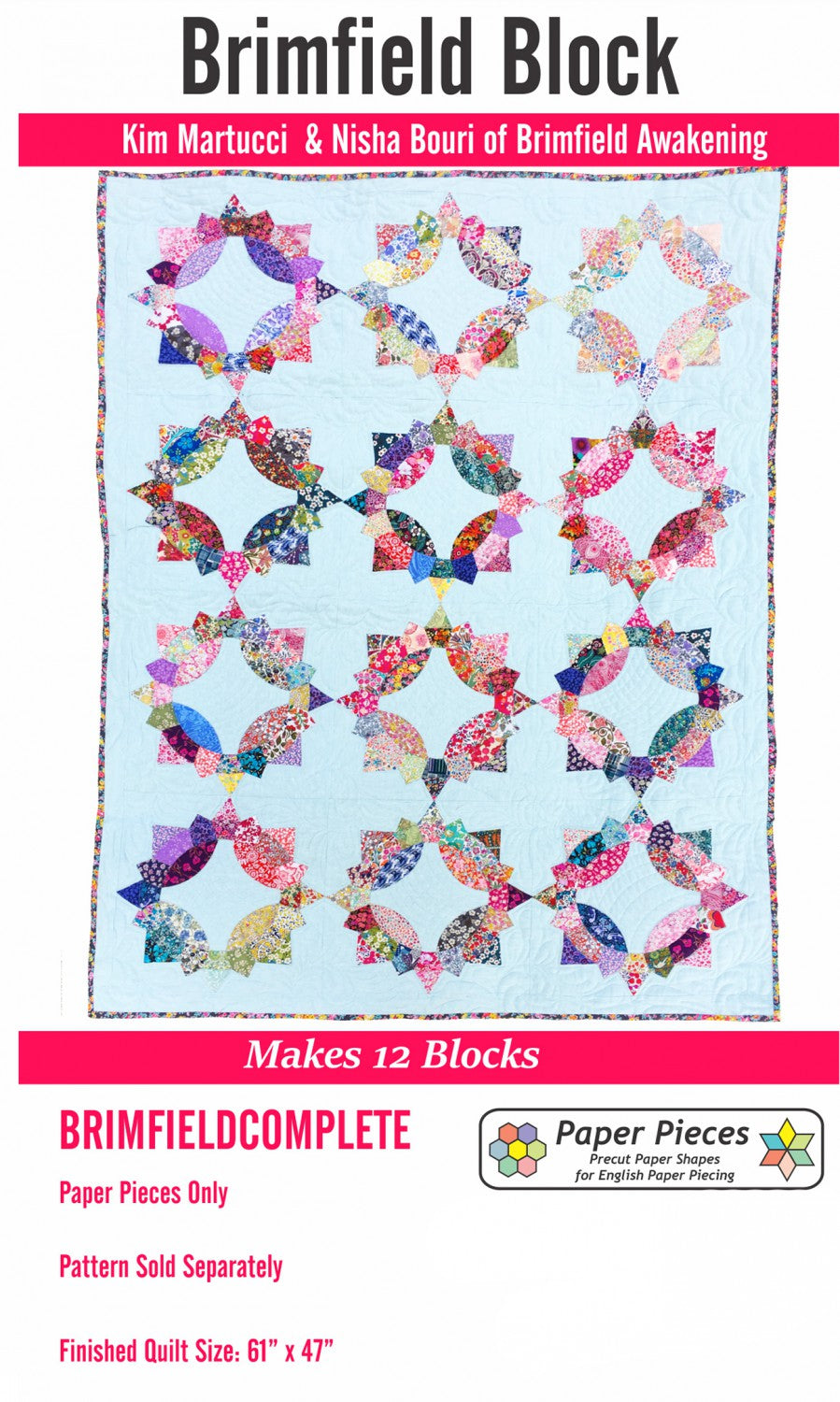 Paper Piece Pack For Brimfield Makes 12 Blocks No Pattern # BRIMFIELDCOM- Special Order