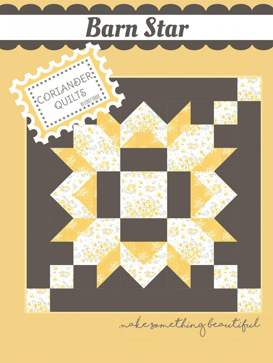 Barn Star Quilt Pattern by Coriander Quilts - Special Order