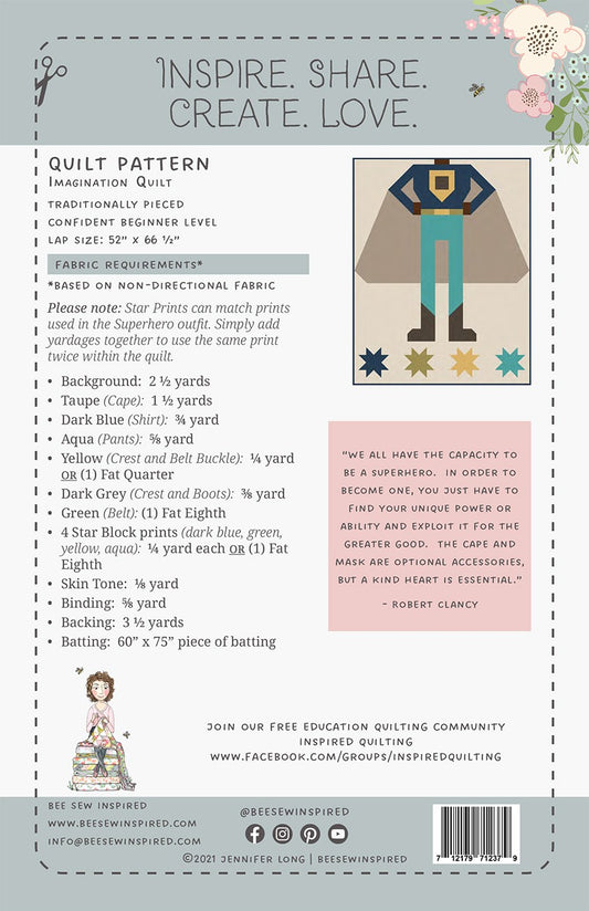 Be A Superhero - Be Brave - Quilt Pattern # BSI212 - Special Order