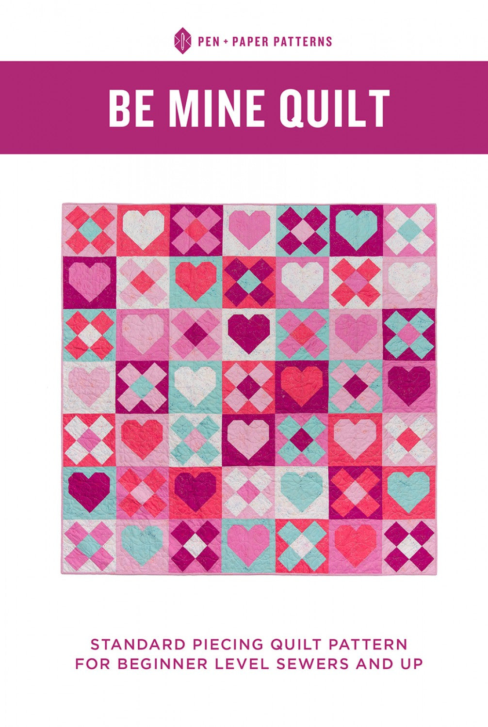 Be Mine Quilt Pattern by Pen + Paper Patterns