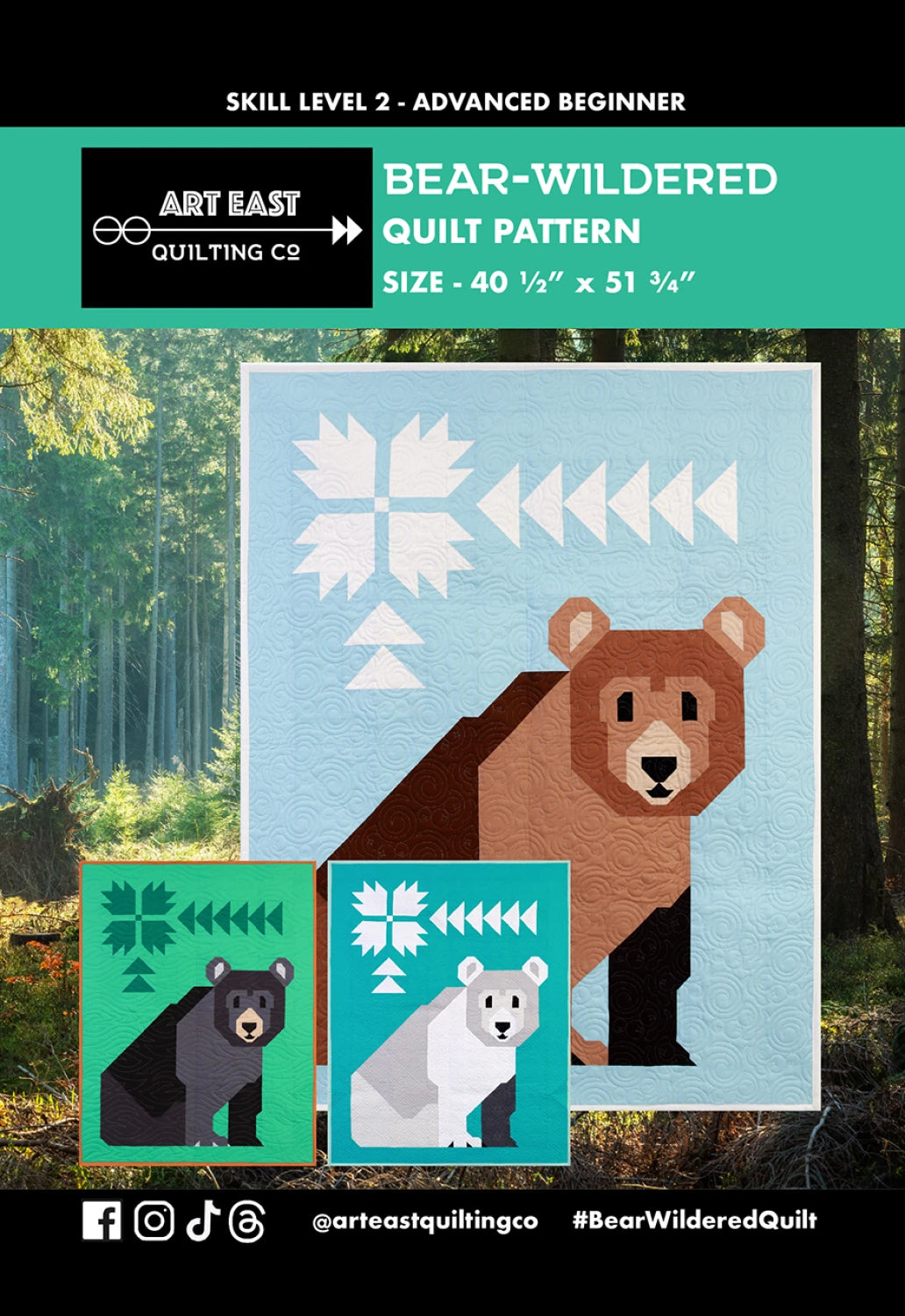 Bear-Wildered Quilt Pattern by Art East Quilting Co - Special Order