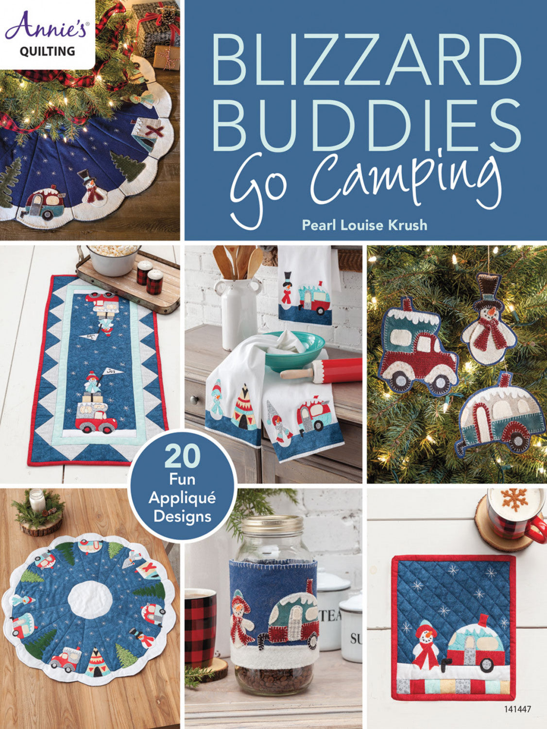 Blizzard Buddies Go Camping by Annies Quilting - Special Order